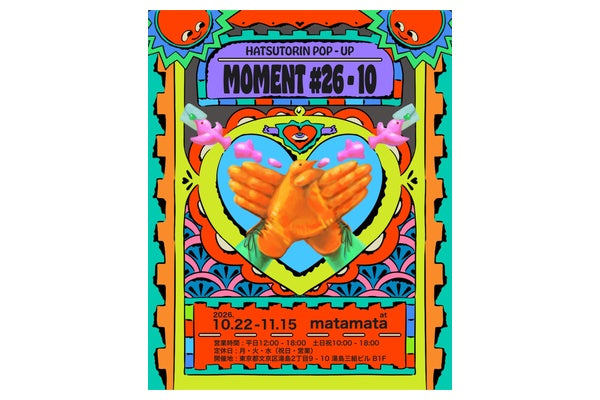 HATSUTORIN POP-UP 「MOMENT #26-10」開催